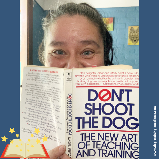 Best dog training book, don't shoot the dog