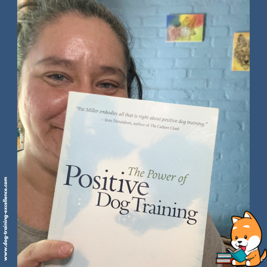 Dog training books, the power of positive dog training